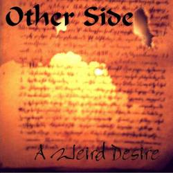 Other Side : A Weird Desire